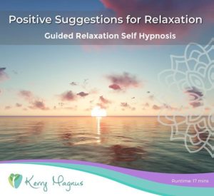 Positive Suggestions for Relaxation